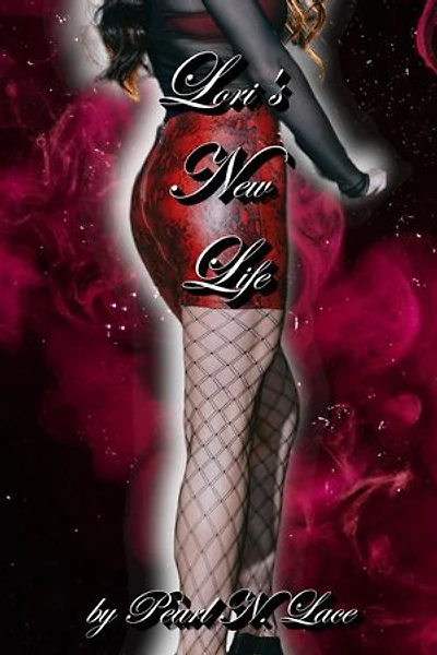 Lori's New Life: Sissy stories, #24