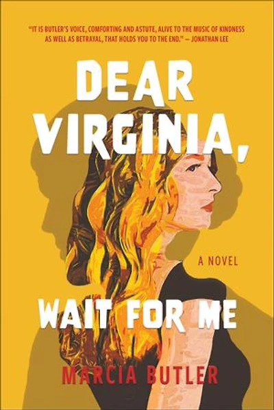 Dear Virginia, Wait for Me: A Novel