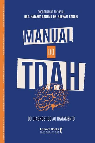 Manual do TDAH: Do diagnóstico ao tratamento