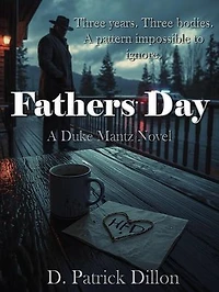 Father's Day: Duke Mantz Novel, #1