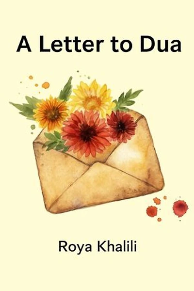 A Letter to Dua