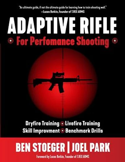Adaptive Rifle: For Performance Shooting