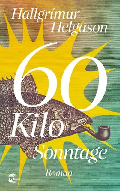 60 Kilo Sonntage: Roman