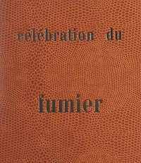 Célébration du fumier