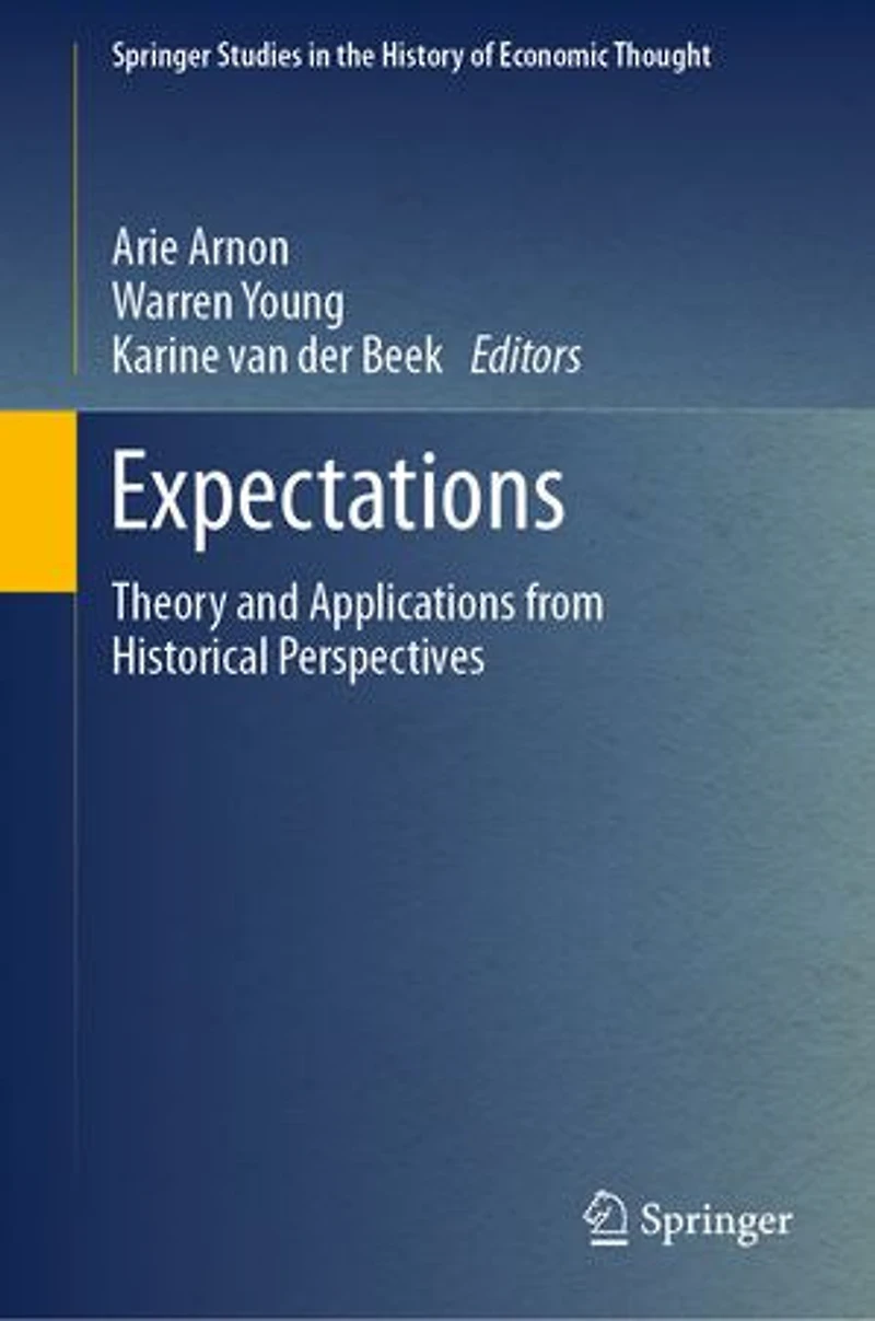 Expectations: Theory And Applications From Historical Perspectives