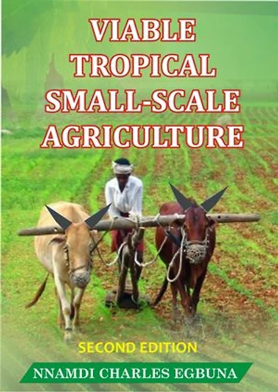 Viable Tropical Small-Scale Agriculture