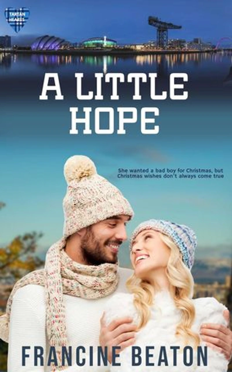 A Little Hope: Tartan Hearts, #1