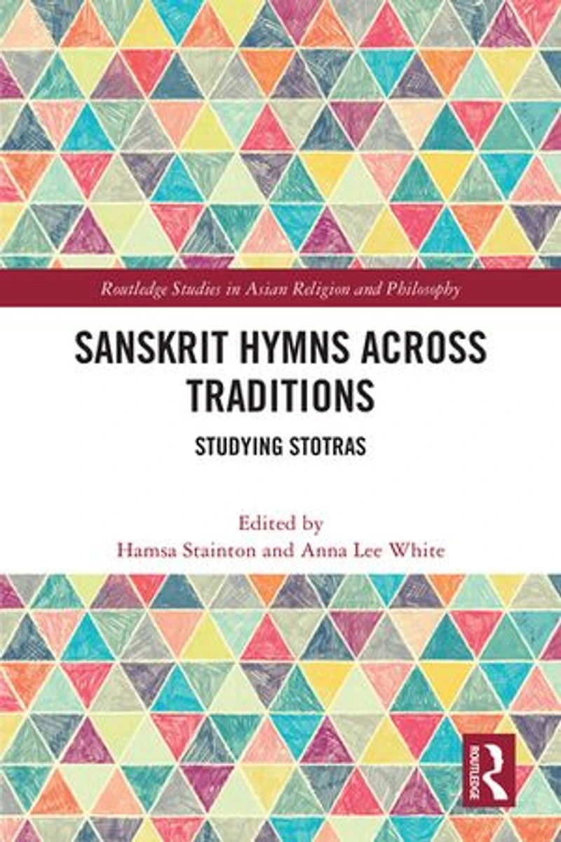 Sanskrit Hymns Across Traditions: Studying Stotras