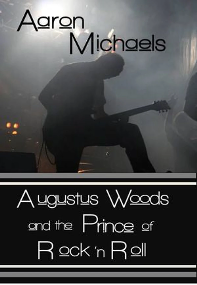 Augustus Woods and the Prince of Rock 'n Roll