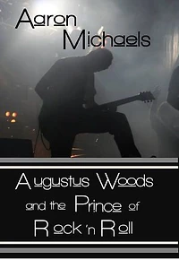 Augustus Woods and the Prince of Rock 'n Roll