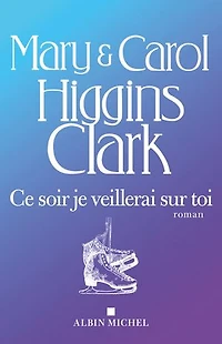 Ce soir, je veillerai sur toi