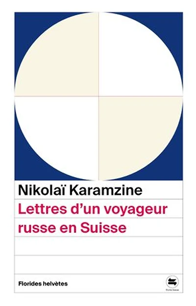 Lettres d'un voyageur russe en Suisse