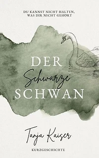 Der schwarze Schwan