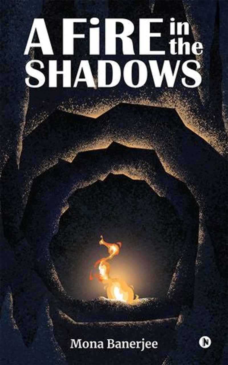 A Fire in the Shadows