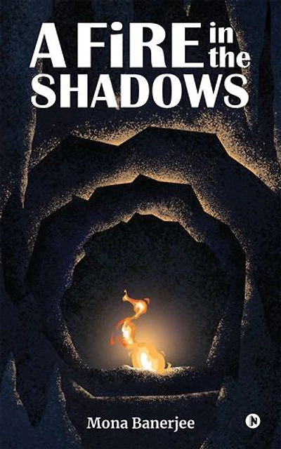 A Fire in the Shadows