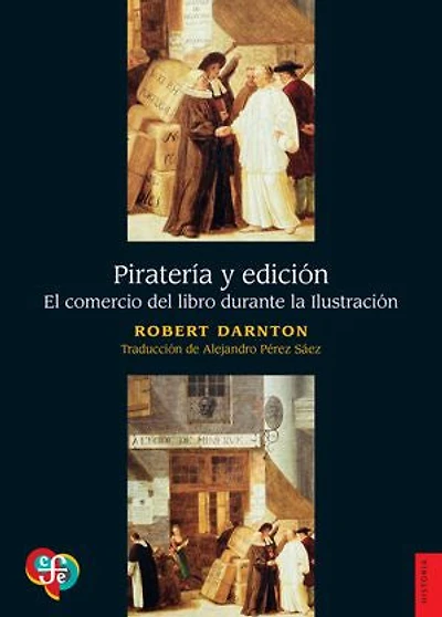 Piratería y edición: El comercio del libro durante la Ilustración