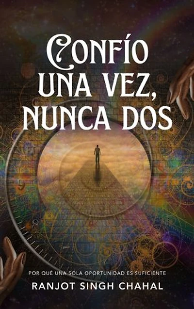 Confío una vez, nunca dos: Por qué una sola oportunidad es suficiente