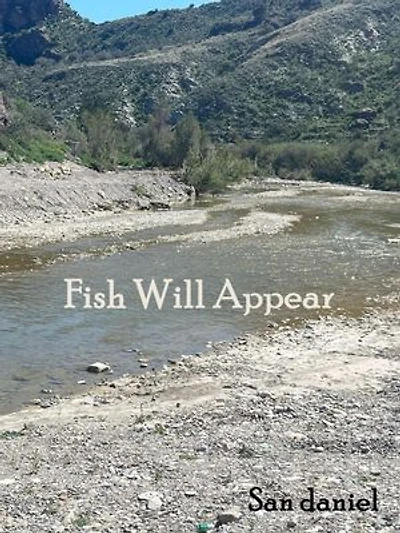Fish Will Appear