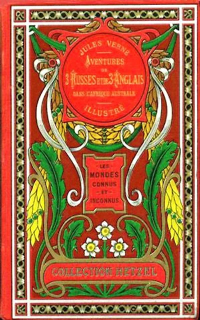 AVENTURES DE TROIS RUSSES ET DE TROIS ANGLAIS DANS L’AFRIQUE AUSTRALE