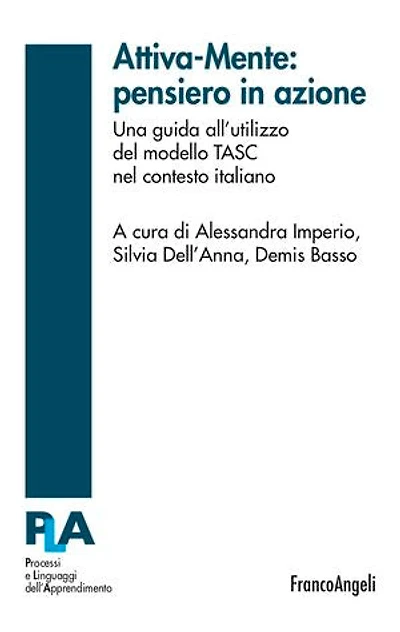 Attiva-Mente: pensiero in azione: Una guida all'utilizzo del modello TASC nel contesto italiano