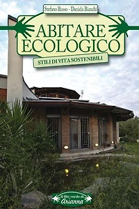 Abitare ecologico: Stili di vita sostenibili