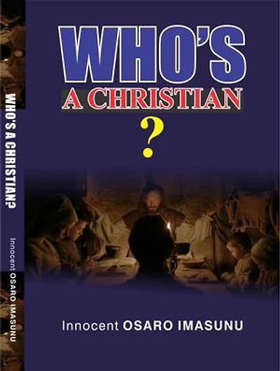 WHO'S A CHRISTIAN?