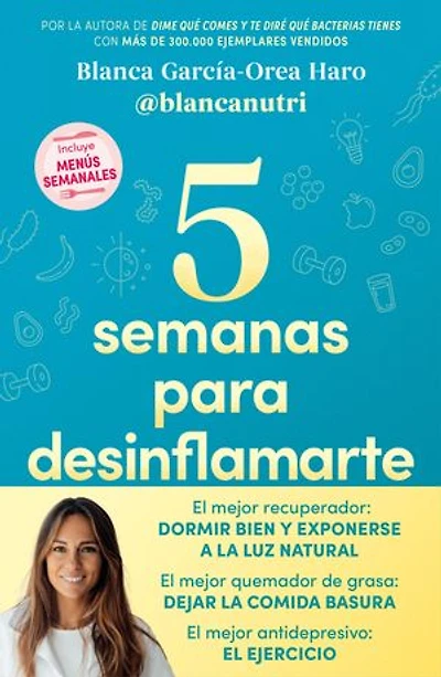 5 semanas para desinflamarte / Weeks to Reduce Inflammation