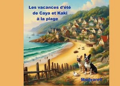 Les vacances d'été de Caya et Kaki à la plage