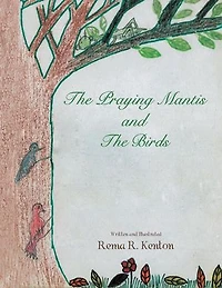 The Praying Mantis and Birds