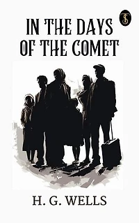 In the Days of the Comet