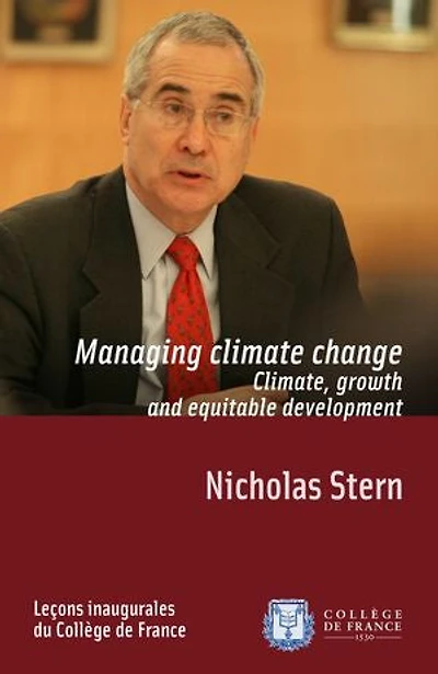 Managing Climate Change. Climate, Growth and Equitable Development: Inaugural lecture delivered on Thursday 4 February 2010