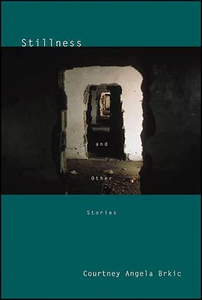 Stillness: And Other Stories