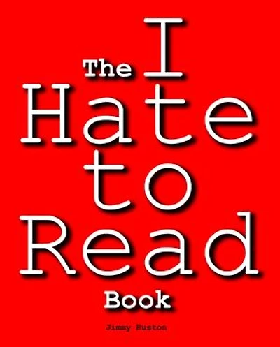 The I Hate to Read Book