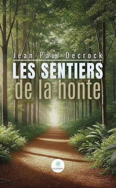 Les sentiers de la honte