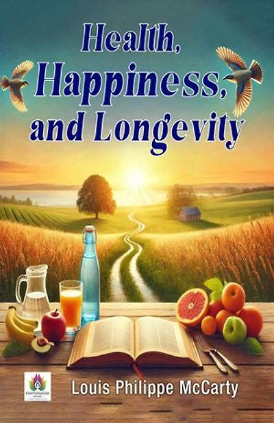Health, Happiness, and Longevity