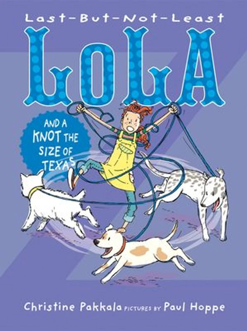 Last-But-Not-Least Lola and a Knot the of Texas
