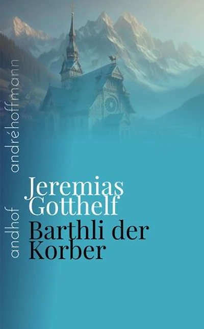 Barthli der Korber: andhof