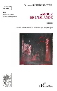 Amour de l'Islande: Poèmes