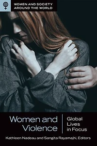 Women and Violence: Global Lives Focus