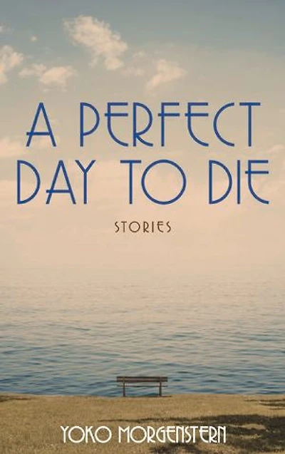 A Perfect Day to Die