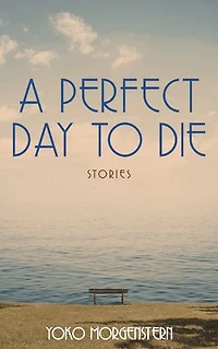 A Perfect Day to Die