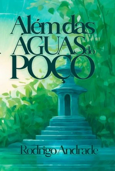 Além Das Águas Do Poço