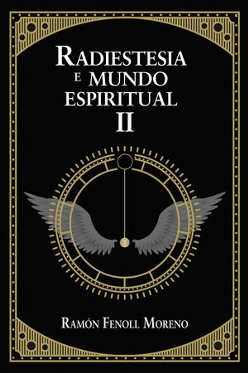 Radiestesia e Mundo Espiritual II