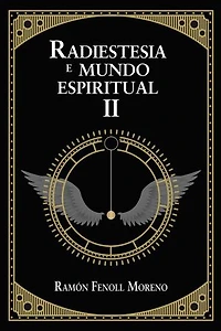 Radiestesia e Mundo Espiritual II