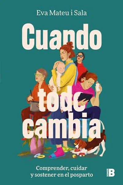 Cuando todo cambia: Comprender, cuidar y sostener en el posparto