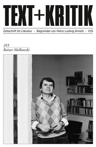 TEXT + KRITIK 245 - Rainer Malkowski