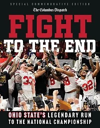 Fight to the End: Ohio State's Legendary Run National Championship
