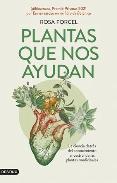 Plantas que nos ayudan: La ciencia detrás del conocimiento ancestral de las plantas medicinales