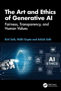 The Art and Ethics of Generative AI: Fairness, Transparency, Human Values