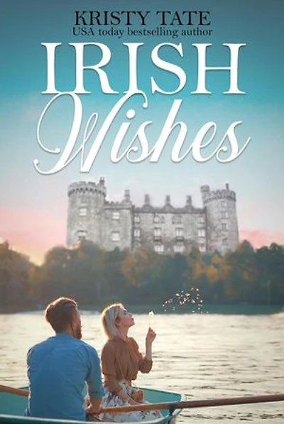 Irish Wishes: Wandering Billionaires, #1